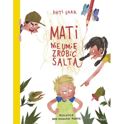 Mati nie umie zrobi� salta - Anti Saar