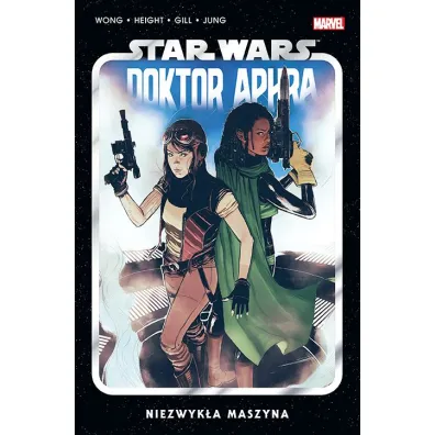 Niezwyk�a maszyna. Star Wars Doktor Aphra. Tom 2