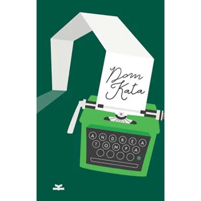 Dom Kata - Andrea Tompa
