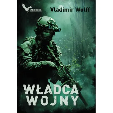 W�adca wojny - Vladimir Wolff