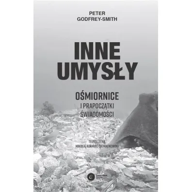 Inne umys�y. O�miornice i prapocz�tki �wiadomo�ci