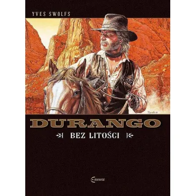 Bez lito�ci. Durango. Tom 13 - Yves Swolfs