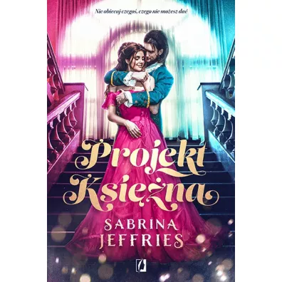 Projekt Ksi�na. Dynastia ksi���ca. Tom 1 - Sabrina Jeffries