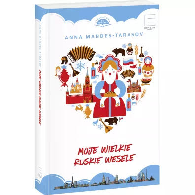 Moje wielkie ruskie wesele - Anna Mandes-Tarasov