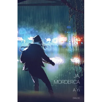Ja morderca - A Yi