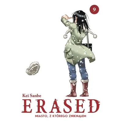 ERASED. Miasto, z kt�rego znikn��em. Tom 9 - Kei Sanbe