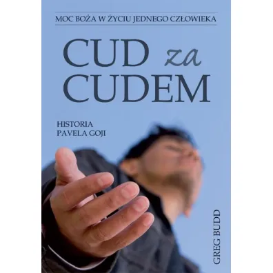 Cud za cudem - Greg Budd