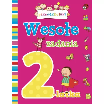 Weso�e zadania 2-latka - El�bieta Lekan, Joanna Myjak