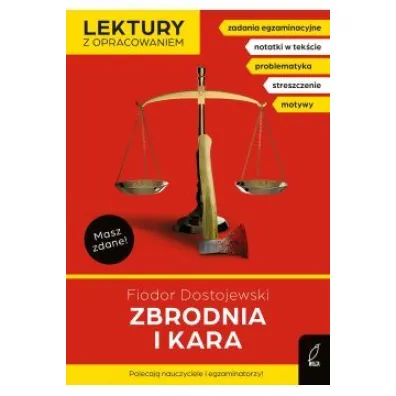 Zbrodnia i kara. Lektury z opracowaniem - Fiodor Dostojewski