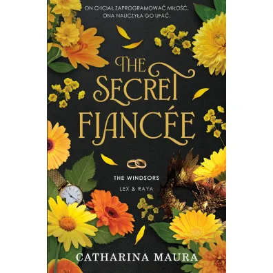 The Secret Fianc�e. The Windsors. Tom 5 - Catharina Maura