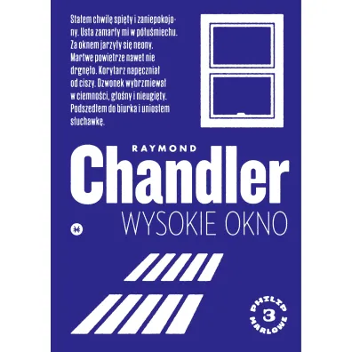 Wysokie okno. Philip Marlowe. Tom 3 - Raymond Chandler