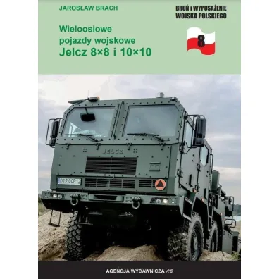 Wieloosiowe pojazdy wojskowe Jelcz 8x8 i 10x10 - Jaros�aw  Brach