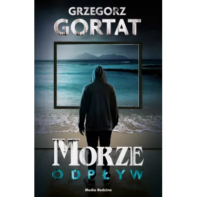 Morze. Odp�yw - Grzegorz Gortat