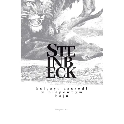 Ksi�yc zaszed�. W niepewnym boju - John Steinbeck, Jan  Hensel