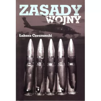 Zasady wojny - �ukasz Czeszumski