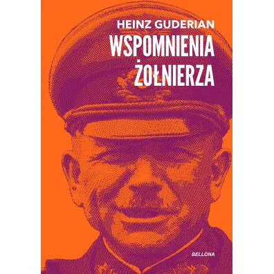 Wspomnienia �o�nierza - Guderian Heinz