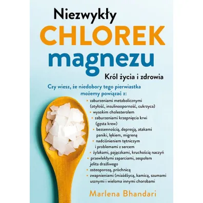 Niezwyk�y chlorek magnezu - Marlena Bhandari