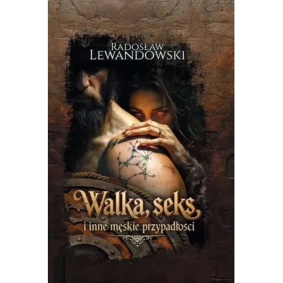 Walka, seks i inne m�skie przypad�o�ci BR - Rados�aw Lewandowski