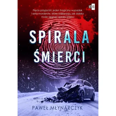 Spirala �mierci - Pawe�  M�ynarczyk
