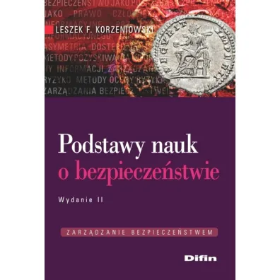 Podstawy nauk o bezpiecze�stwie - Leszek F Korzeniowski