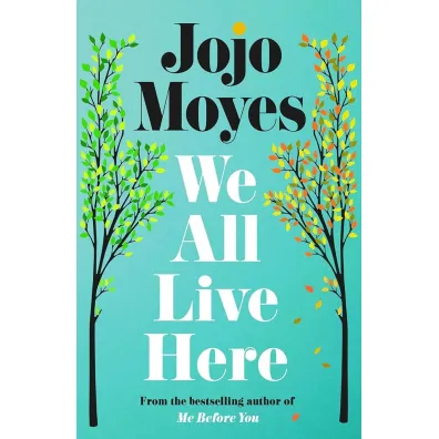 We all live here wer. angielska - Jojo Moyes