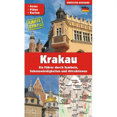 Krak�w. Przewodnik po symbolach, zabytkach i atrakcjach wer. niemiecka - Grzegorz Gawryluk