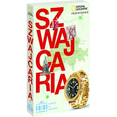 Szwajcaria. Wakacje na walizkach * * - Teresa Fisher