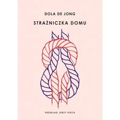 Stra�niczka domu - Dola de Jong