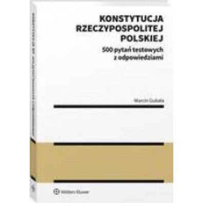 Konstytucja Rzeczypospolitej Polskiej. 500 pyta