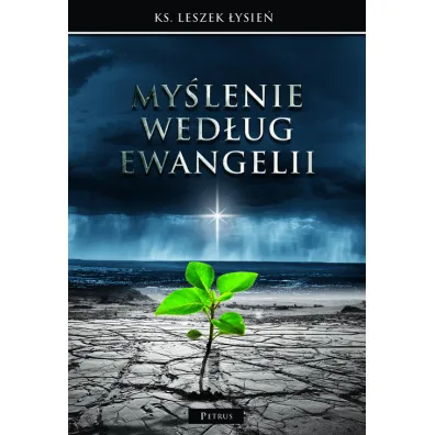 My�lenie wed�ug Ewangelii - Leszek �ysie�