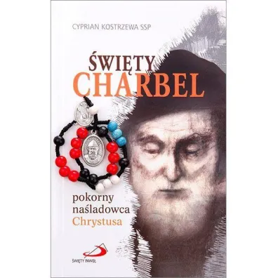 �wi�ty Charbel pokorny nasladowca Chrystusa - Cyprian Kostrzewa