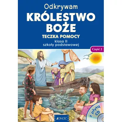 Odkrywam kr�lestwo Bo�e. Teczka pomocy. Klasa 2 szko�y podstawowej. Cz�� 2 - Krzysztof Mielnicki