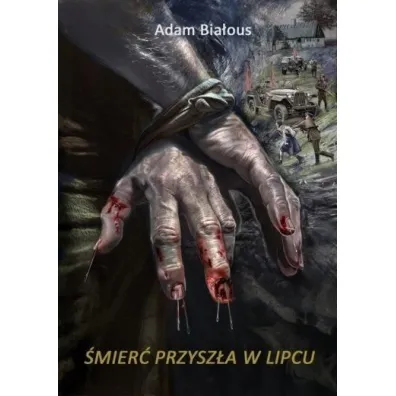 �mier� przysz�a w lipcu - Adam Bia�ous