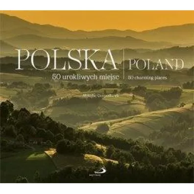 Polska (G�ry). 50 urokliwych miejsc - Miko�aj Gospodarek