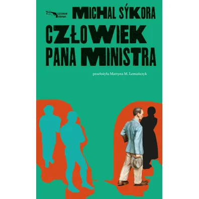 Cz�owiek pana ministra - Michal S�kora