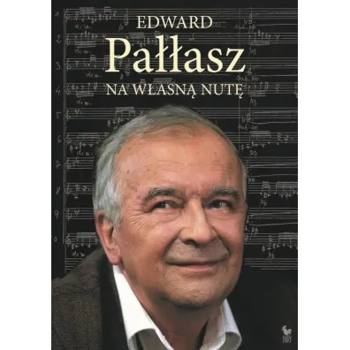 Na w�asn� nut� - Edward Pa��asz