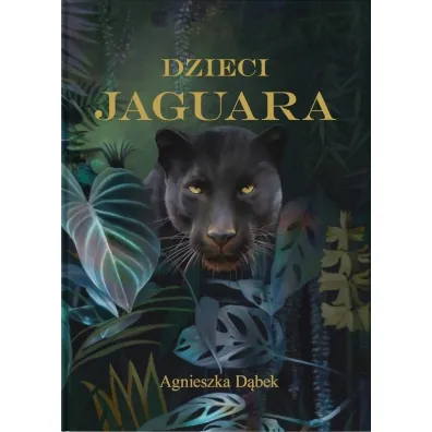 Dzieci Jaguara - Agnieszka D�bek
