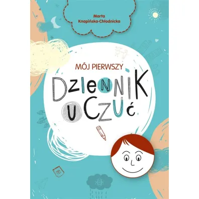 M�j pierwszy dziennik uczu�