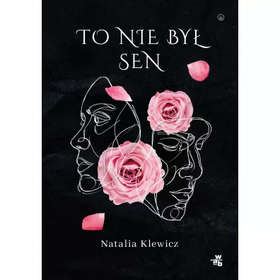 To nie by� sen - Natalia  Klewicz