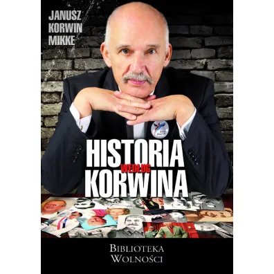 Historia wg Korwina.T. 1 - Janusz Korwin-Mikke