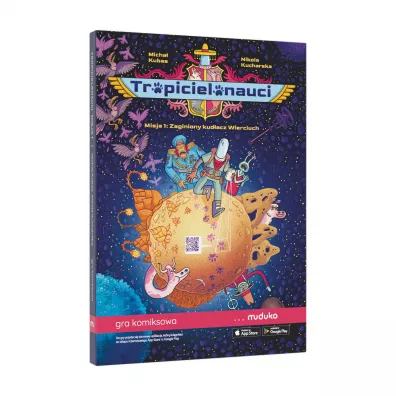 Tropicielonauci. Misja 1: Zaginiony kud�acz Wierciuch