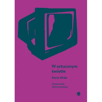 W sztucznym �wietle - Deniz Ohde