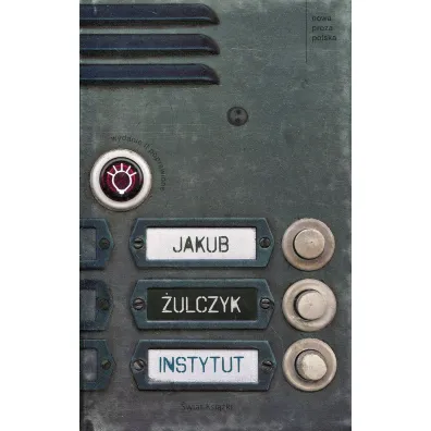 Instytut (wydanie II poprawione) - Jakub �ulczyk