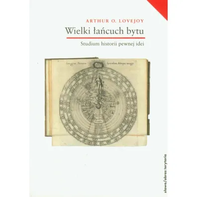 Wielki �a�cuch bytu - Arthur O. Lovejoy