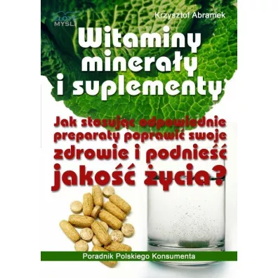 Witaminy, minera�y i suplementy - Krzysztof Abramek