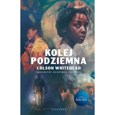 Kolej podziemna. Wydanie filmowe - Colson Whitehead