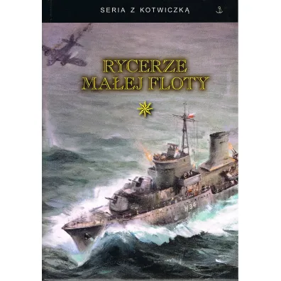 Rycerze ma�ej floty Tom 1
