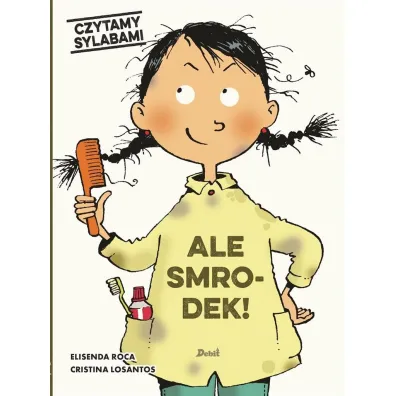 Czytamy sylabami. Ale smrodek! - Roca Elisenda