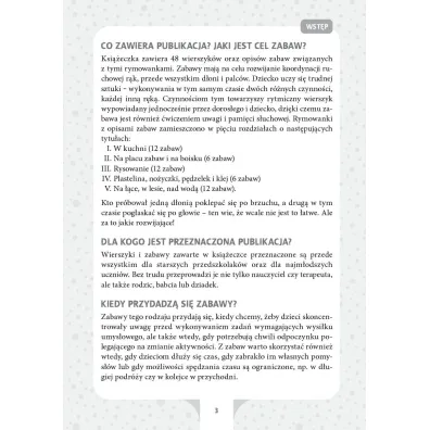 Praw� tak, a lew� wspak! Zabawy rozwijaj�ce koordynacj� ruchow� r�k oraz uwag� i pami�� s�uchow�