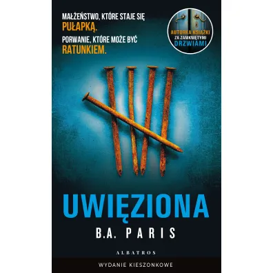 Uwi�ziona (wydanie pocketowe) - B. A. Paris